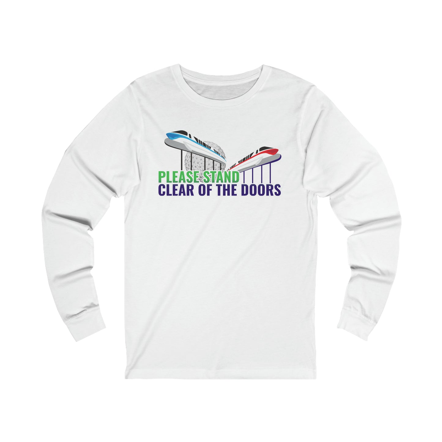 Please Stand Clear Of The Doors Unisex Long Sleeve Graphic Tee