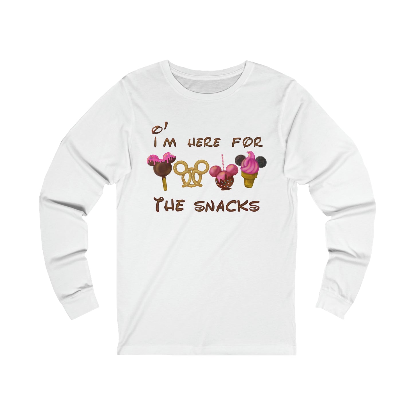 I'm Only Here For The Snacks Unisex Long Sleeve Graphic Tee