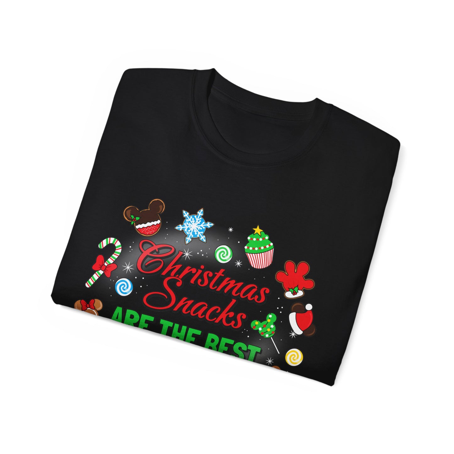Christmas Snacks Are The Best Unisex Graphic Tee
