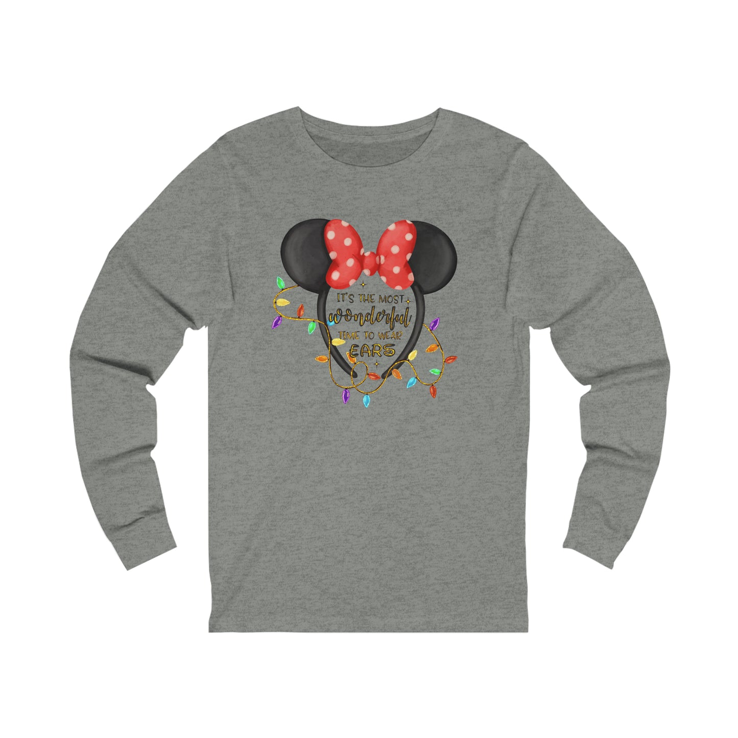 It's The Most Magical Time To Wear Ears Unisex Long Sleeve Graphic Tee