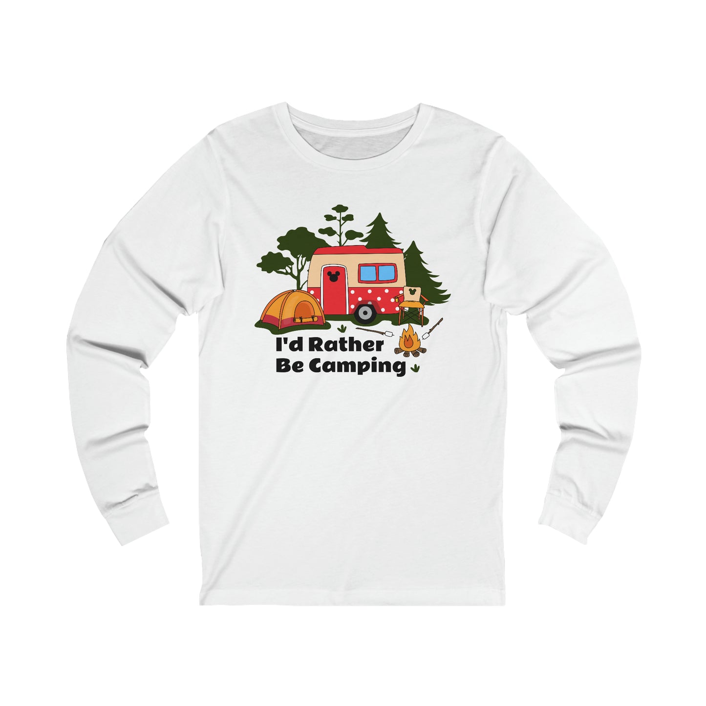 I'd Rather Be Camping Unisex Long Sleeve Graphic Tee
