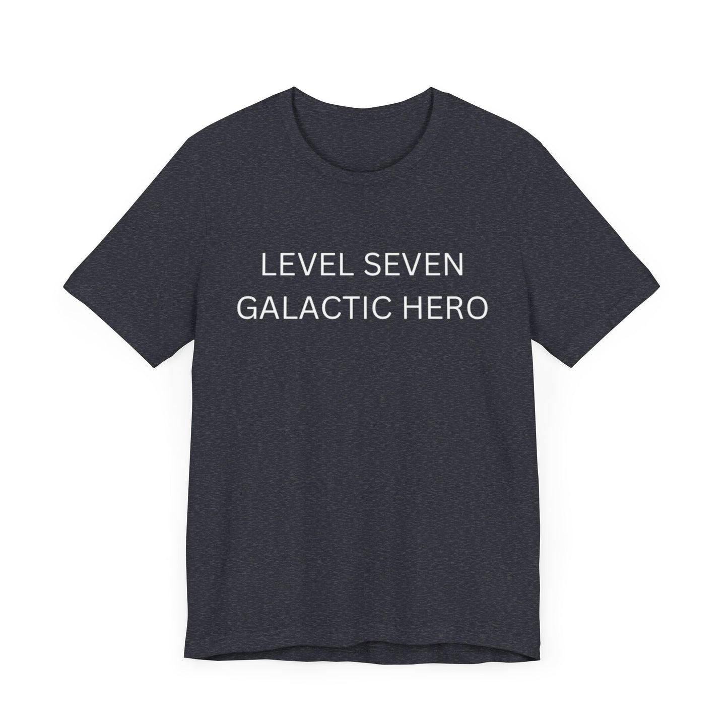 Level Seven Galactic Hero Unisex Jersey Short Sleeve Tee