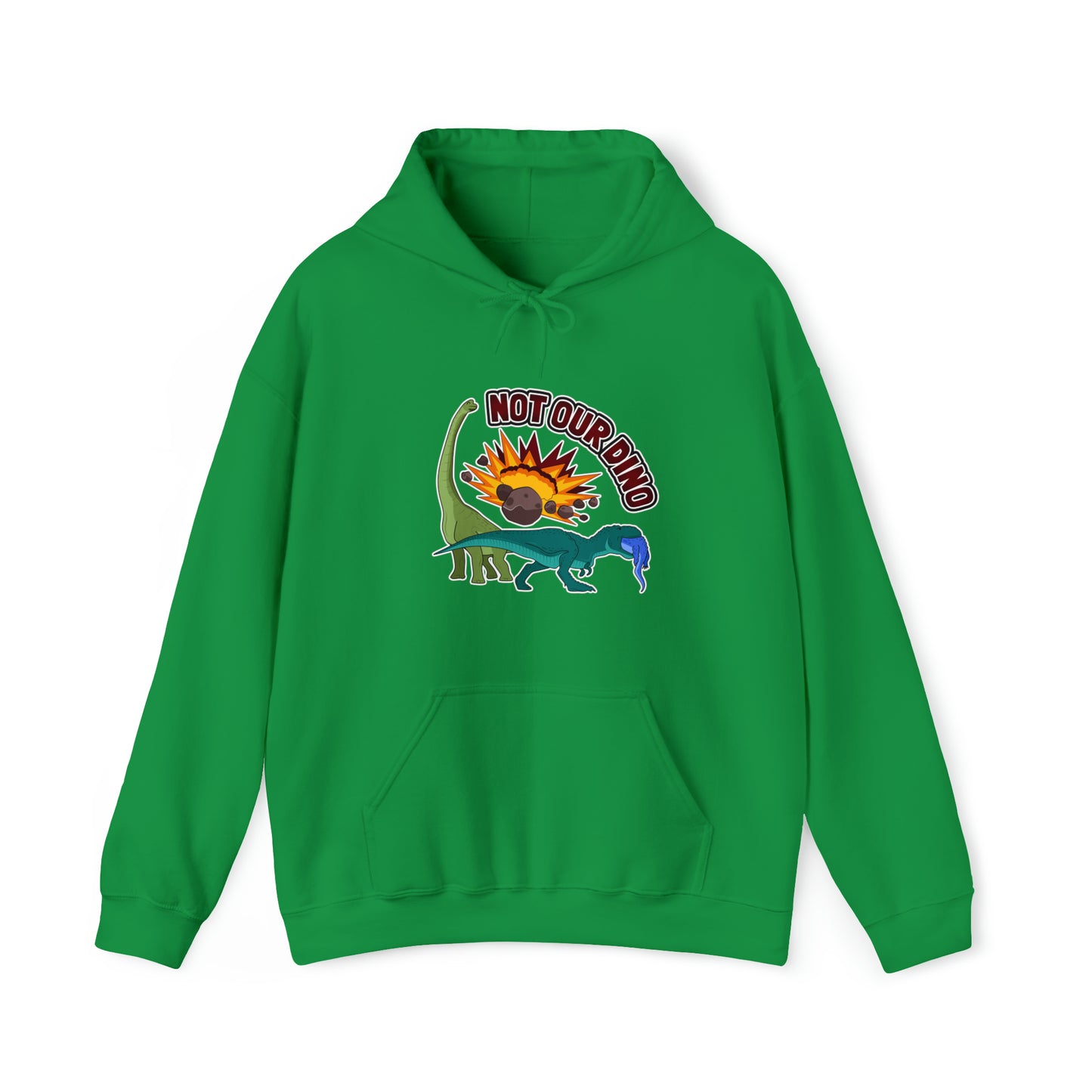 Not Our Dino Unisex Hooded Sweatshirt