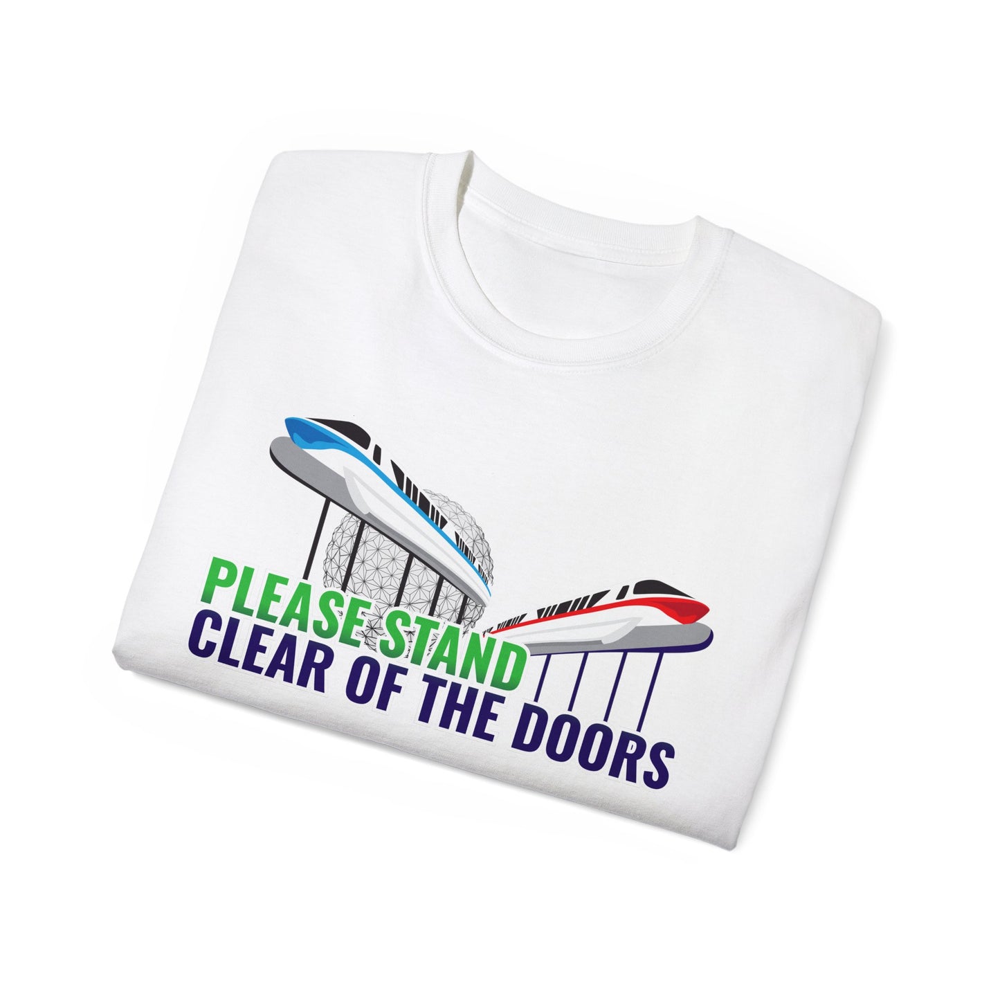 Please Stand Clear Of The Doors Unisex Graphic Tee