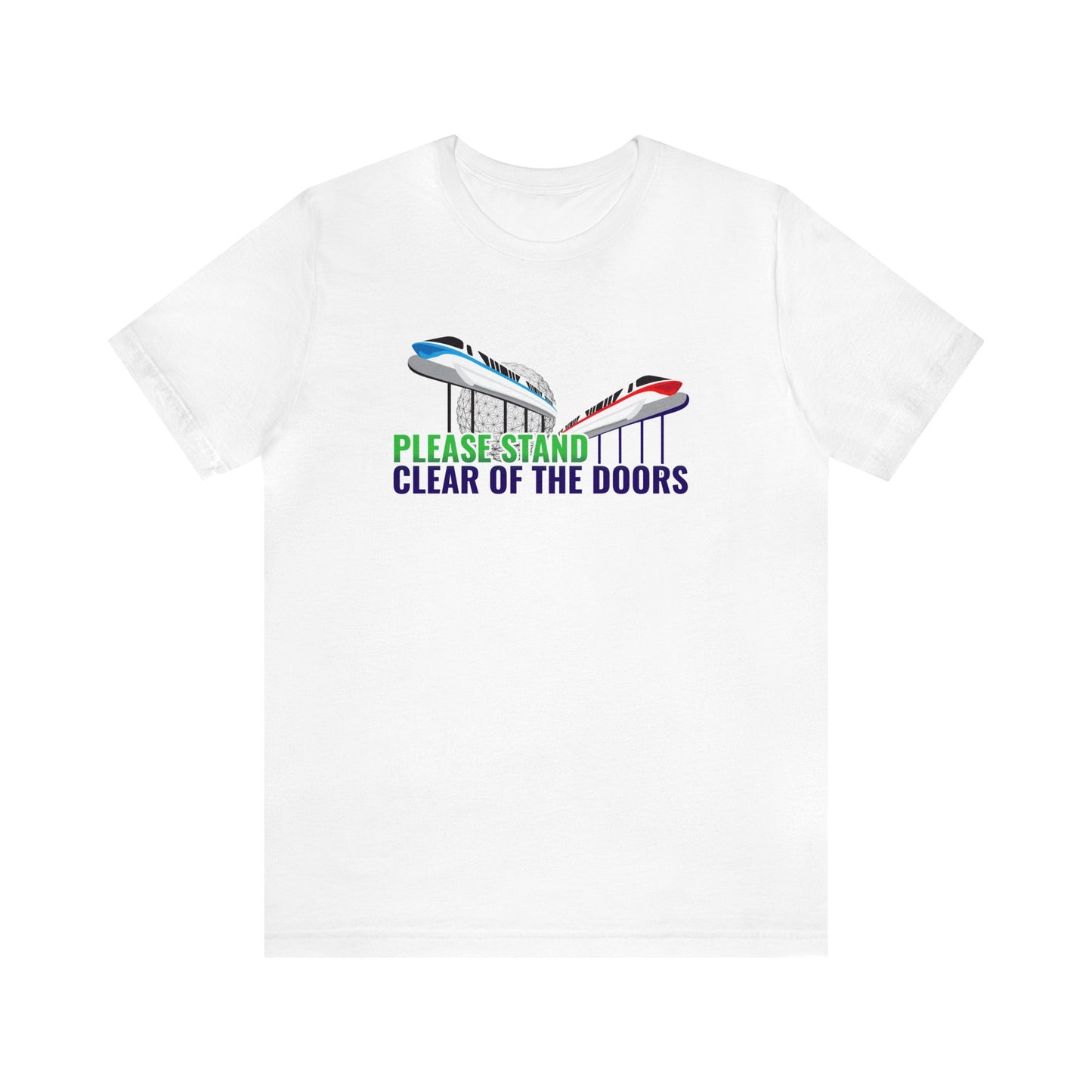 Please Stand Clear Of The Doors Unisex Graphic Tee