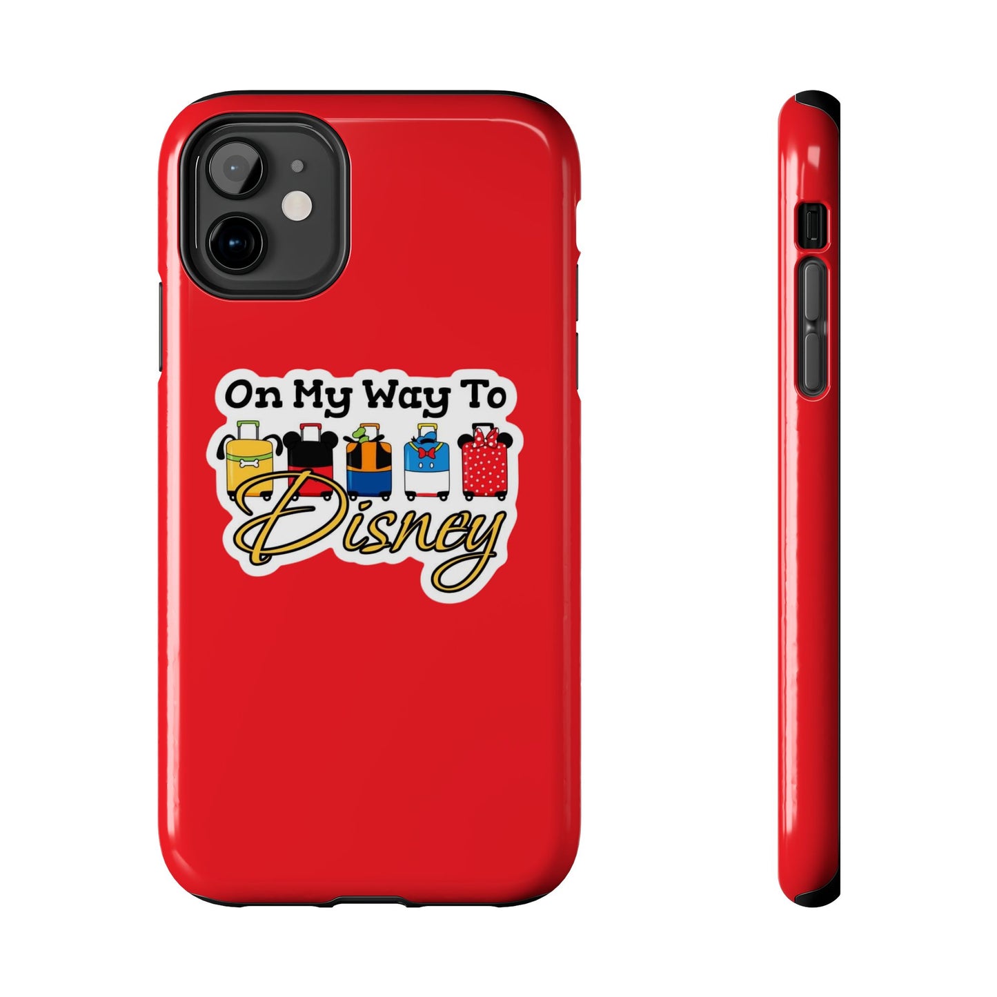 On My Way To Disney Tough Cell Phone Cases