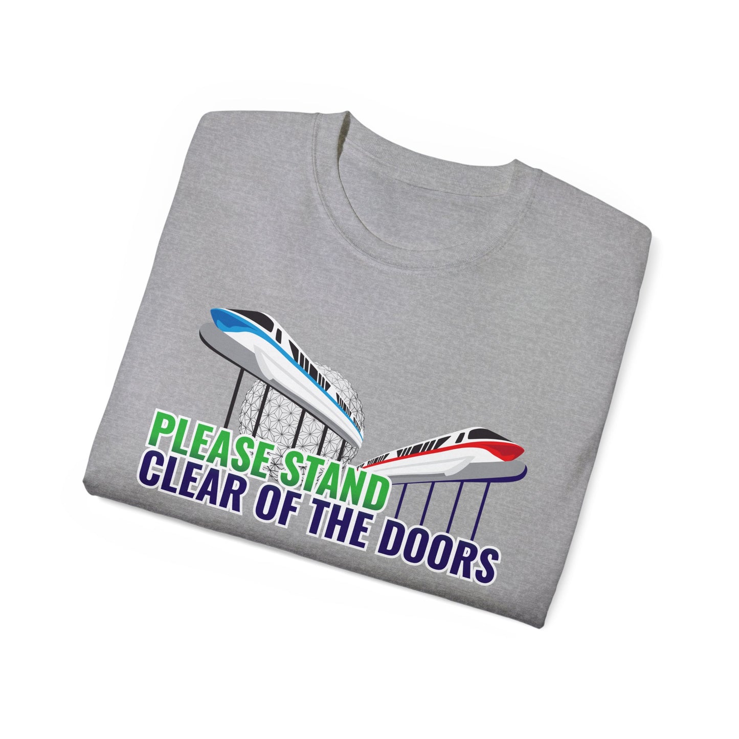 Please Stand Clear Of The Doors Unisex Graphic Tee