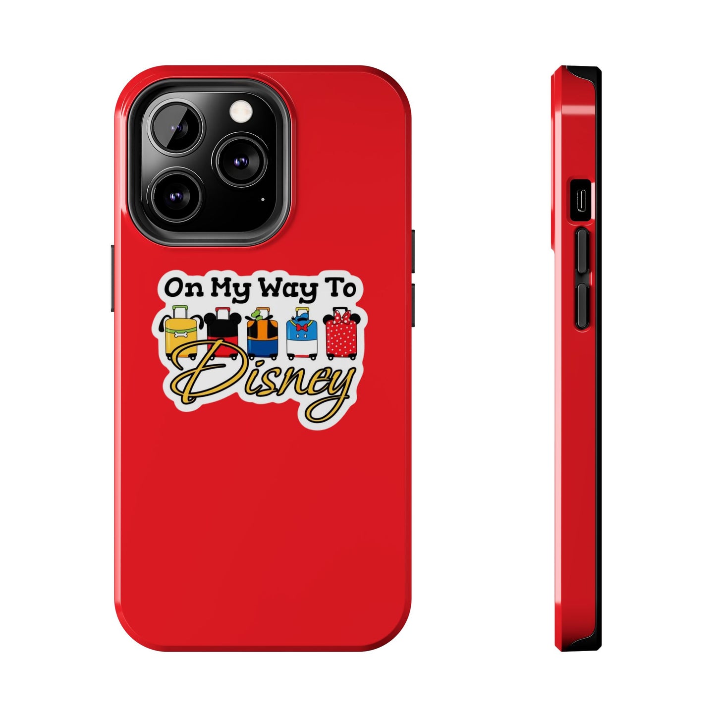 On My Way To Disney Tough Cell Phone Cases