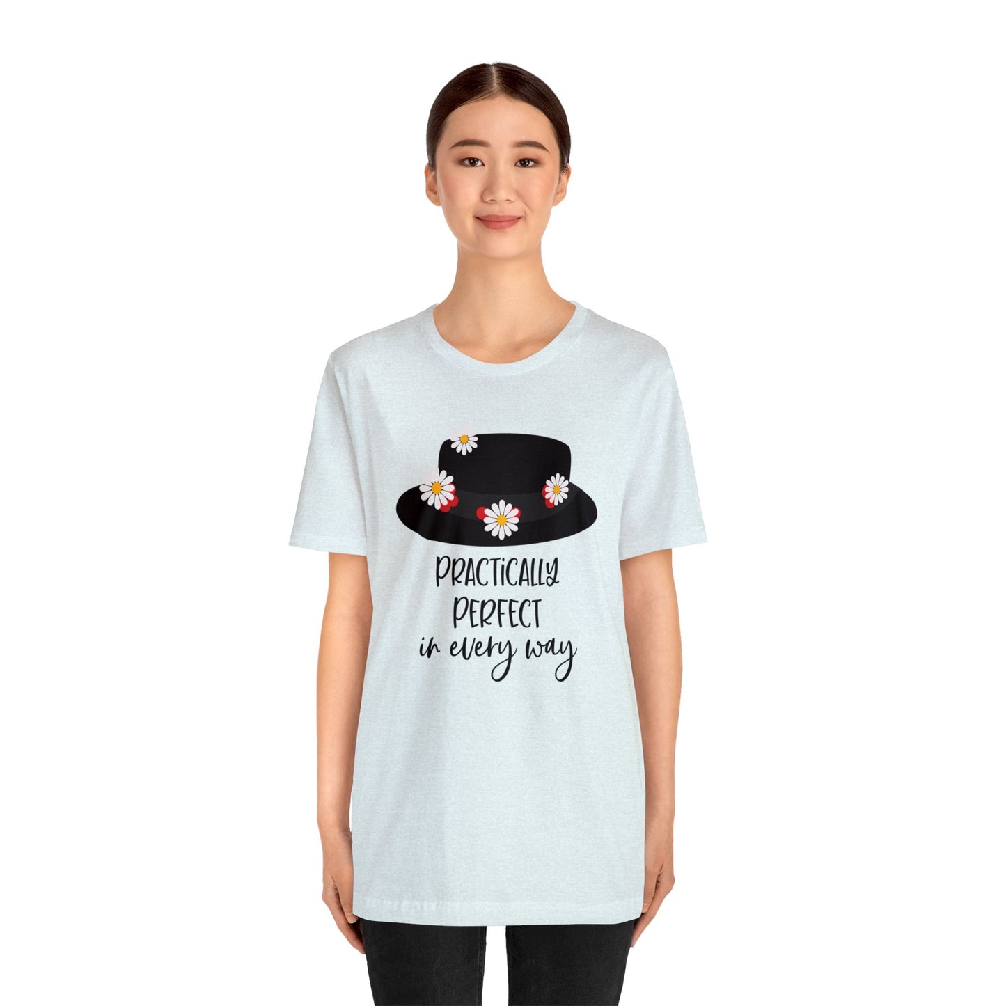 Practically Perfect Unisex Graphic Tee