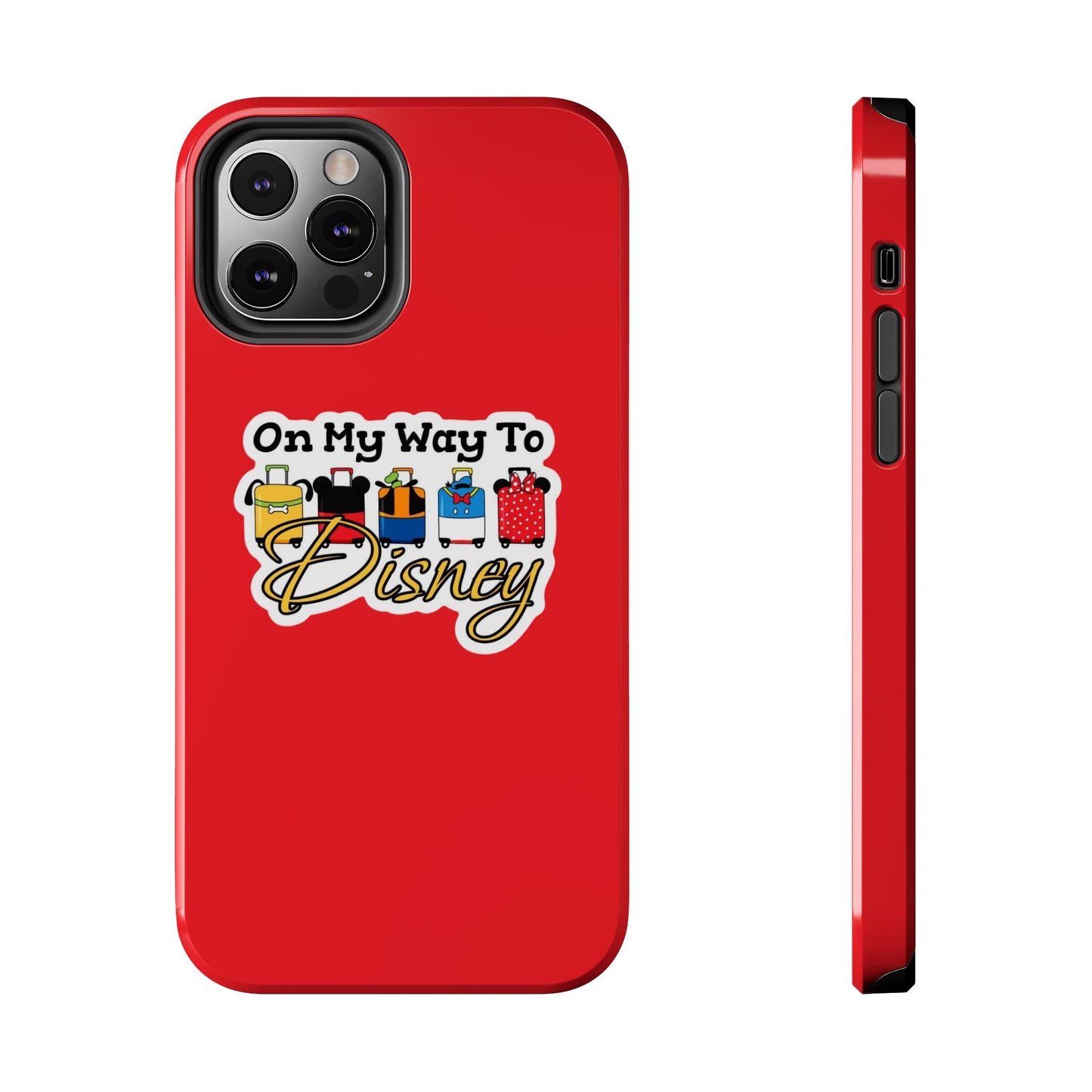 On My Way To Disney Tough Cell Phone Cases