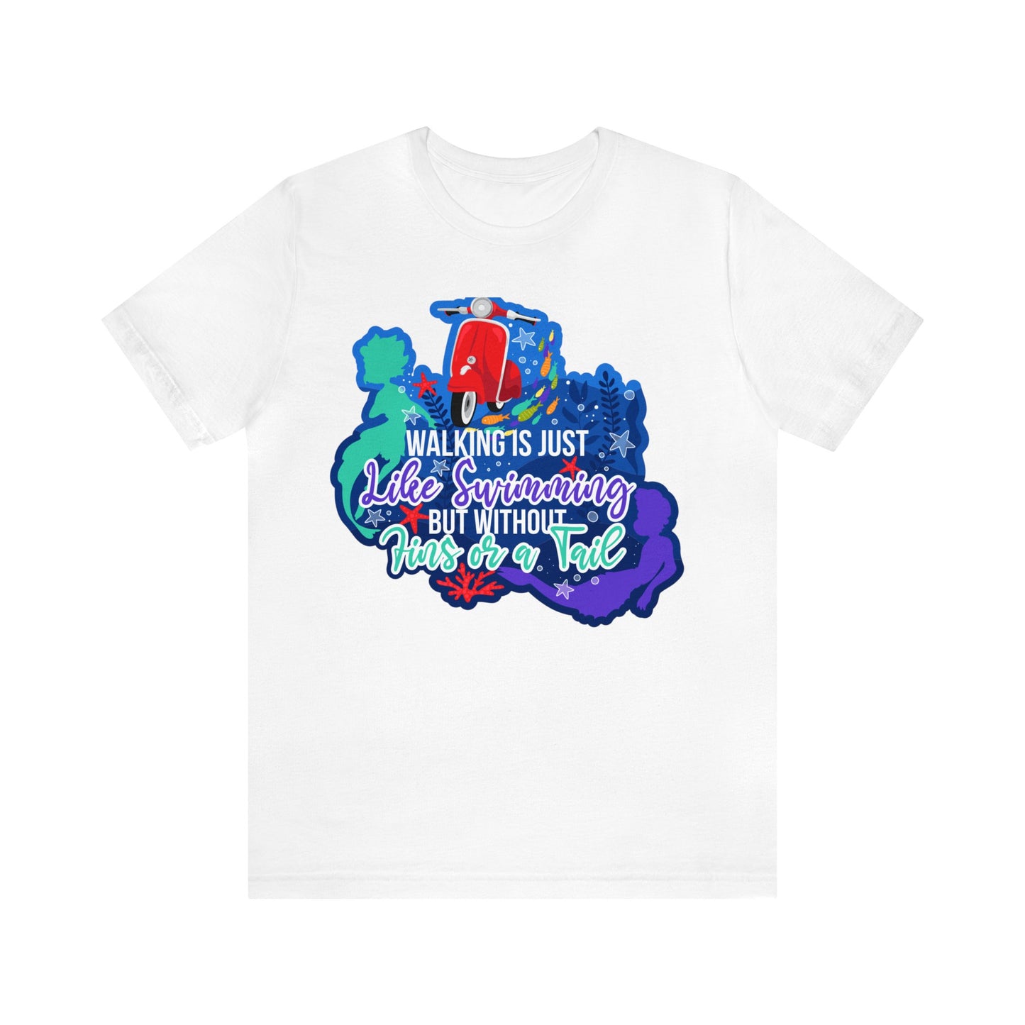 Walking Is Just Like Swimming Unisex Graphic Tee