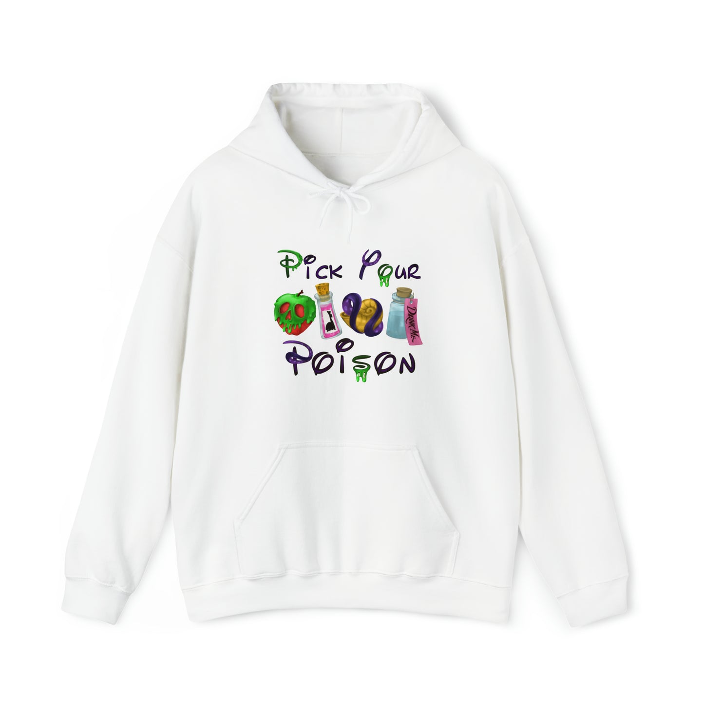 Pick Your Poison Unisex Hooded Sweatshirt