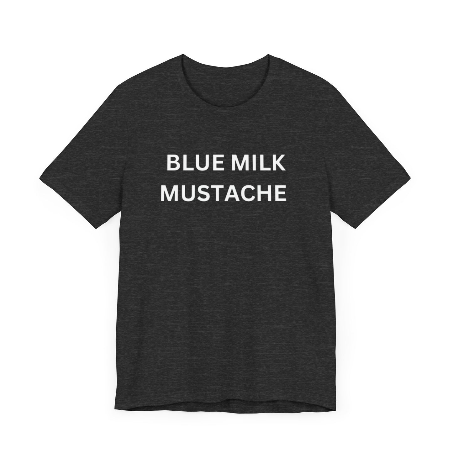 Blue Milk Mustache Unisex Jersey Short Sleeve Tee