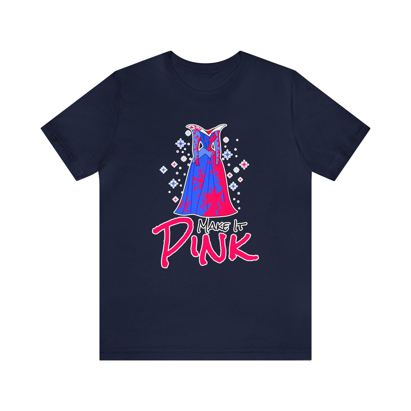 Make It Pink Unisex Graphic Tee