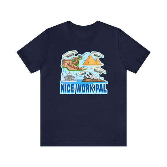 Nice Work Pal Unisex Graphic Tee