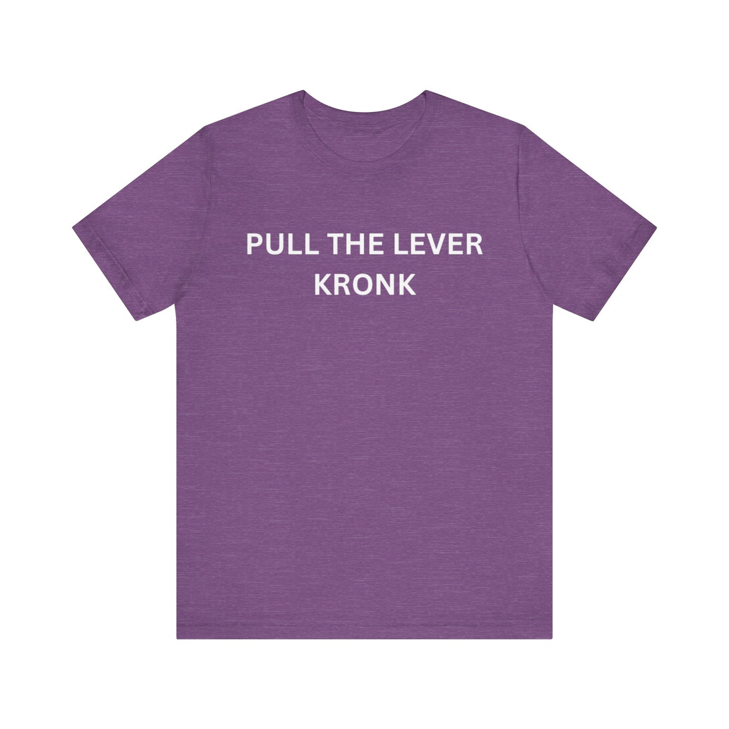 Pull The Lever Kronk Unisex Jersey Short Sleeve Tee