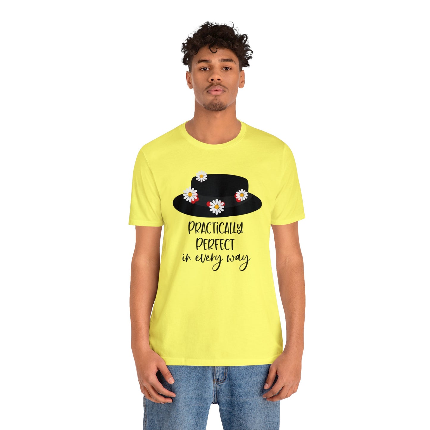 Practically Perfect Unisex Graphic Tee