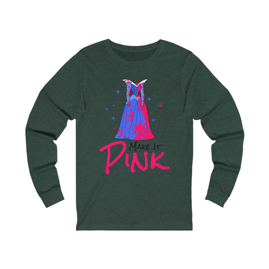 Make It Pink Unisex Long Sleeve Graphic Tee