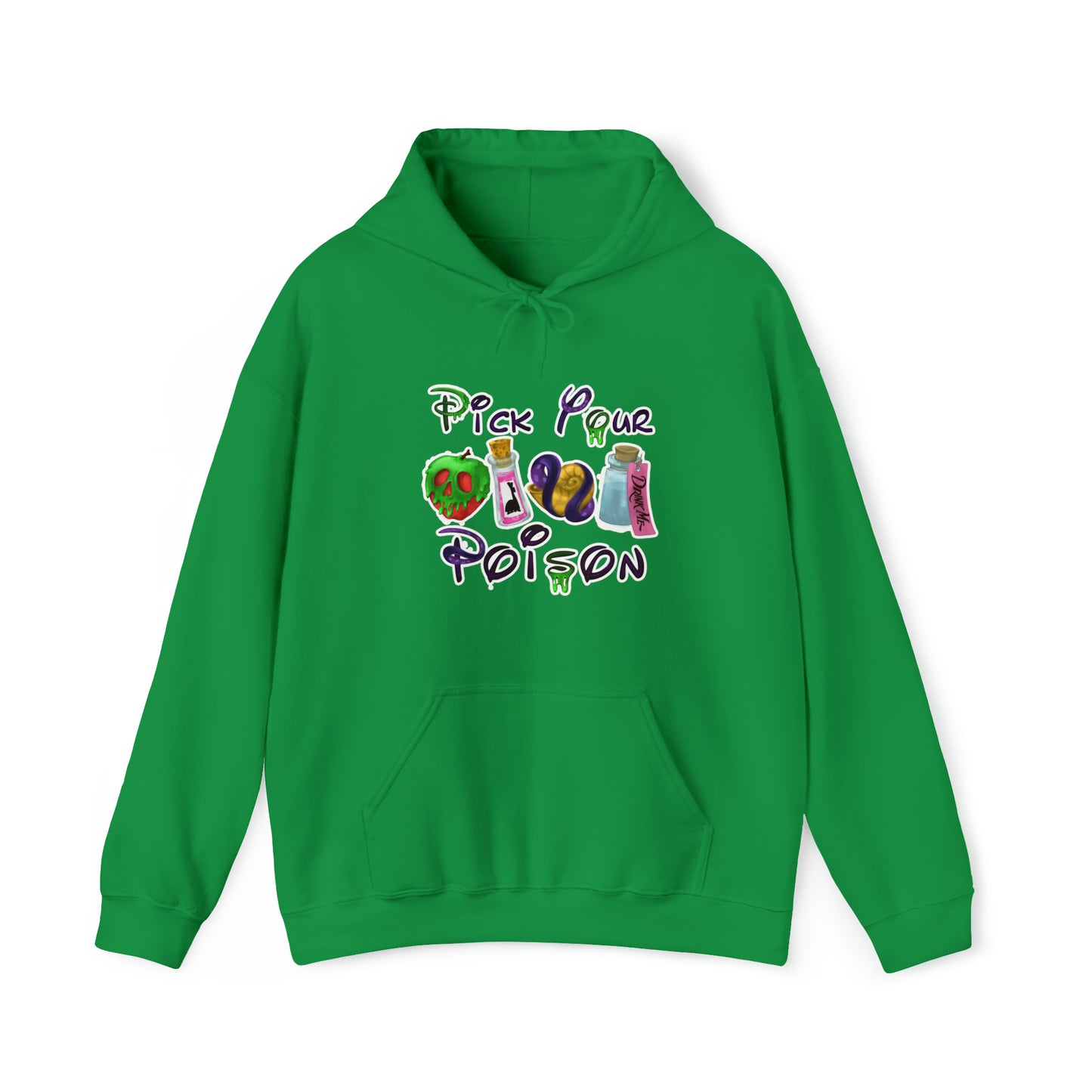 Pick Your Poison Unisex Hooded Sweatshirt