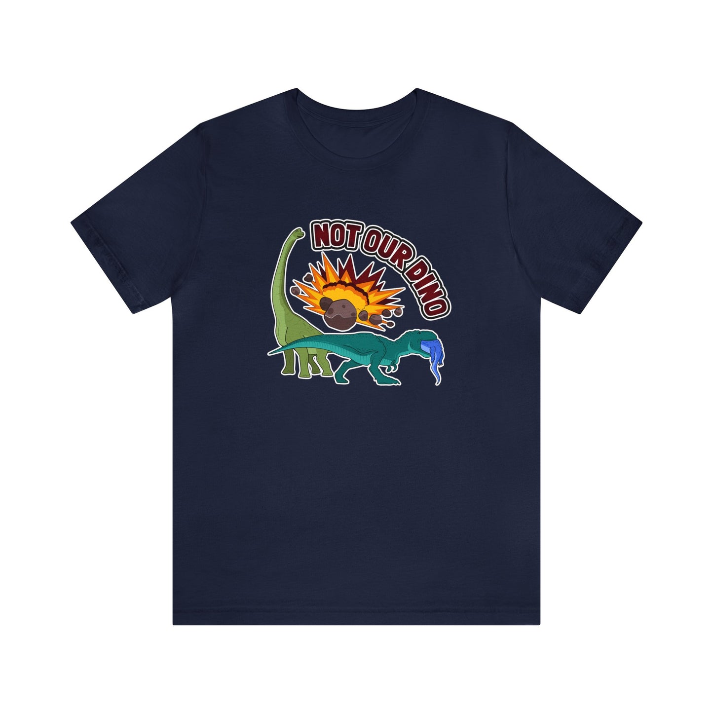 Not Our Dino Unisex Graphic Tee