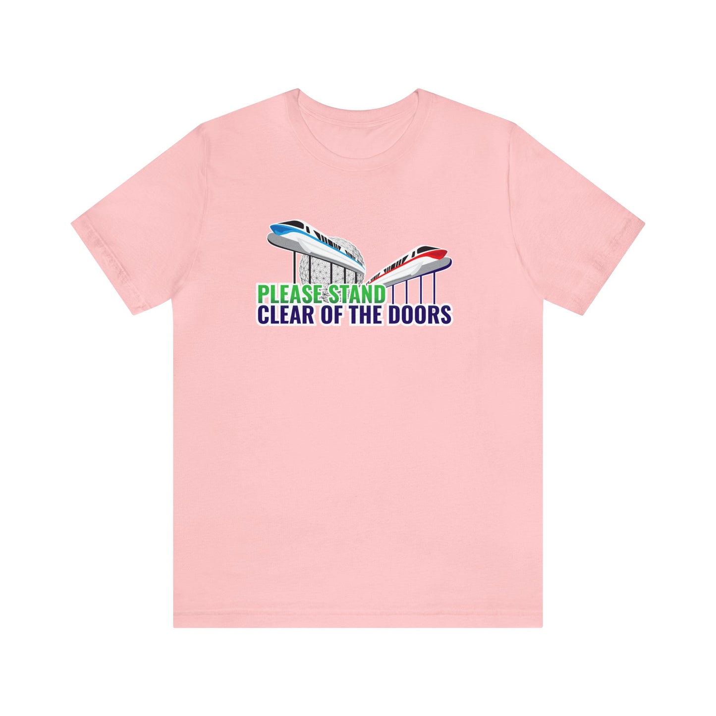 Please Stand Clear Of The Doors Unisex Graphic Tee