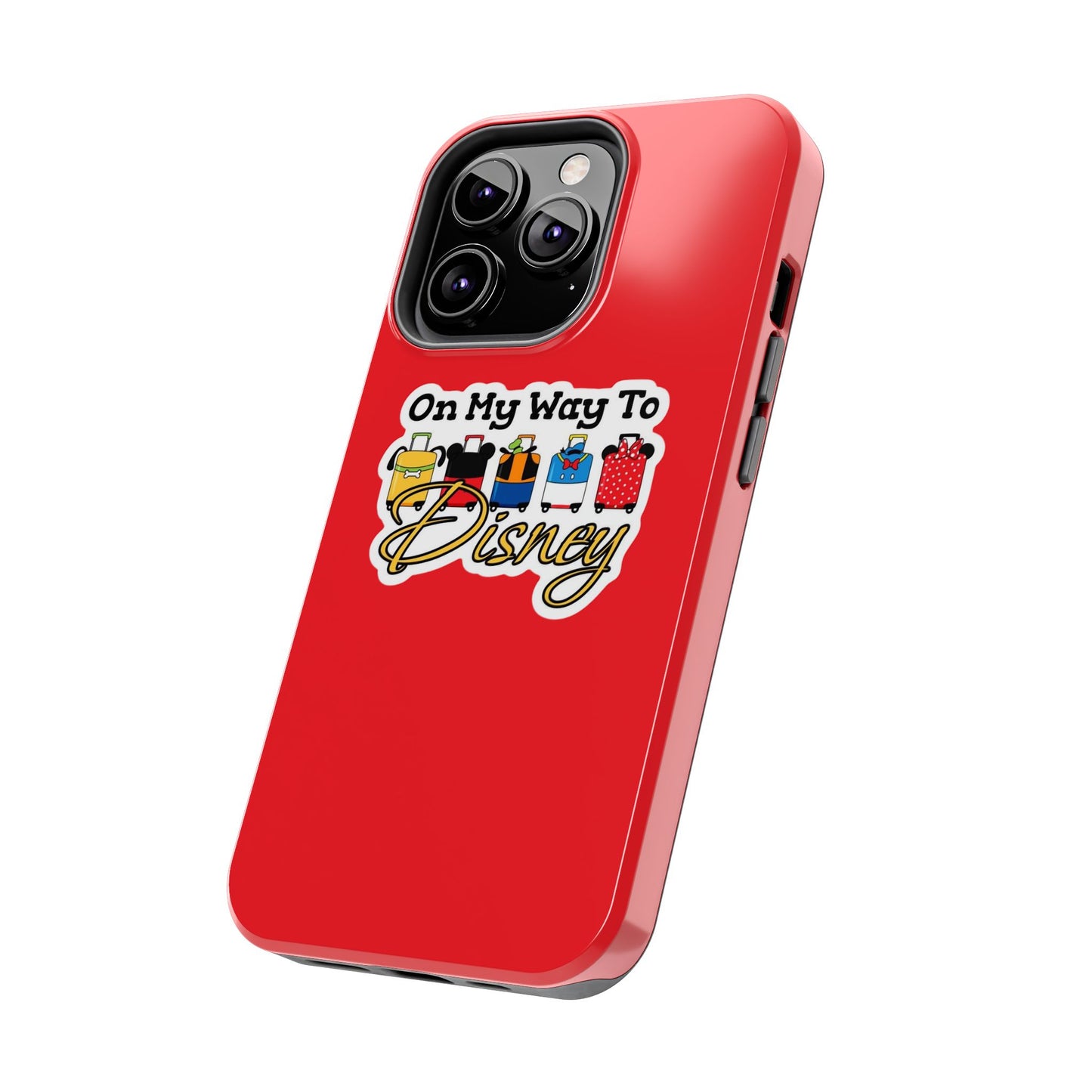 On My Way To Disney Tough Cell Phone Cases