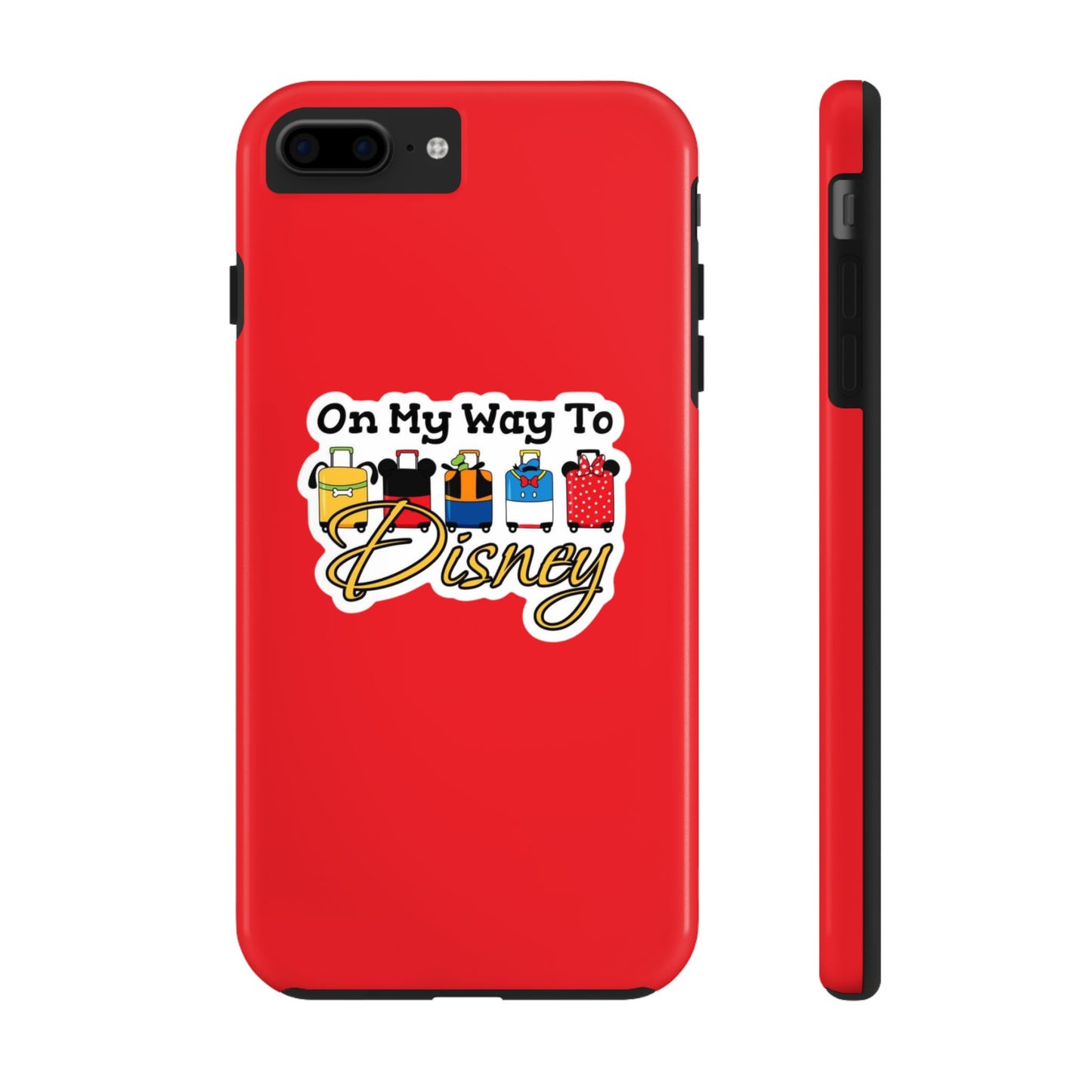 On My Way To Disney Tough Cell Phone Cases