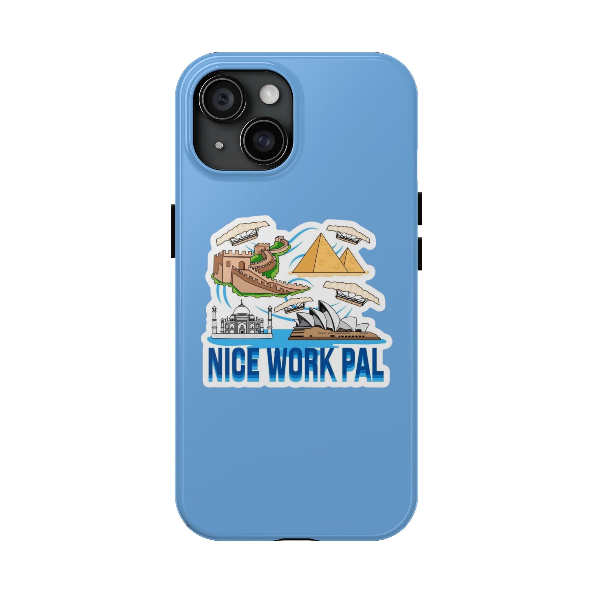 Nice Work Pal Tough Cell Phone Cases Ambrie Nice Work Pal Tough Cell Phone Cases Ambrie