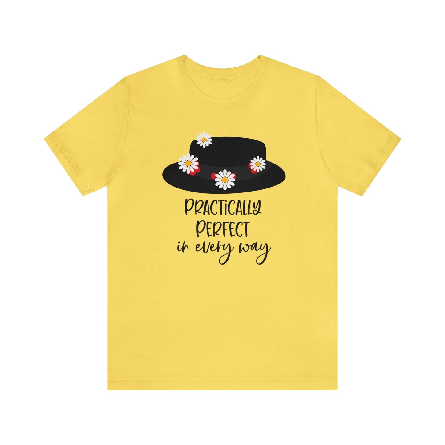 Practically Perfect Unisex Graphic Tee