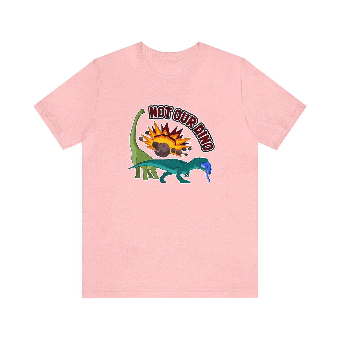 Not Our Dino Unisex Graphic Tee