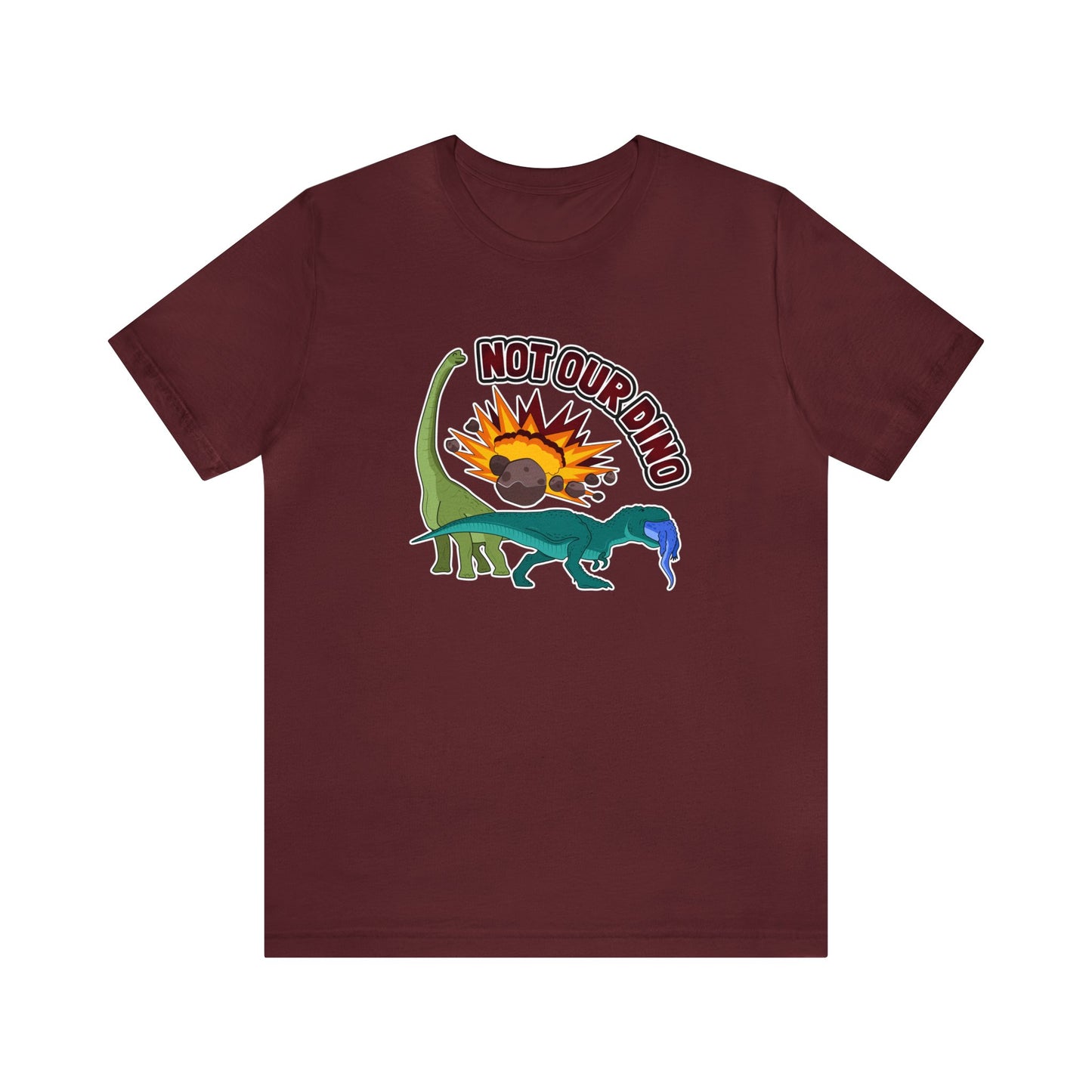 Not Our Dino Unisex Graphic Tee