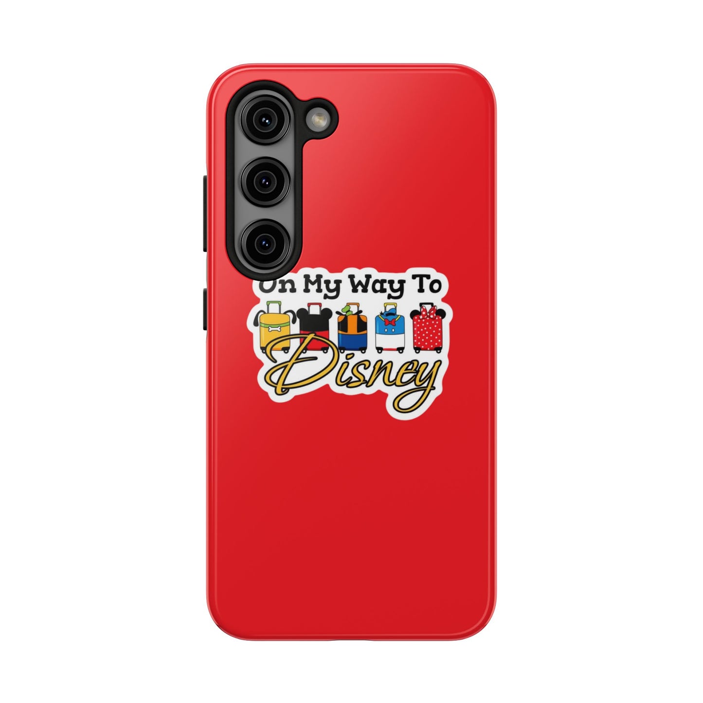 On My Way To Disney Tough Cell Phone Cases