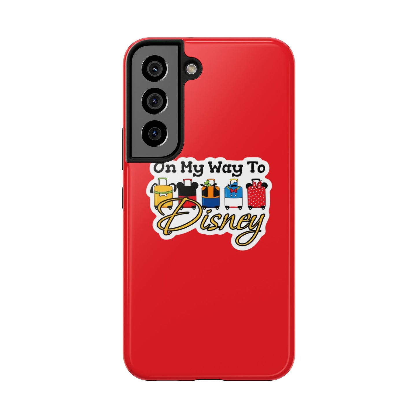 On My Way To Disney Tough Cell Phone Cases