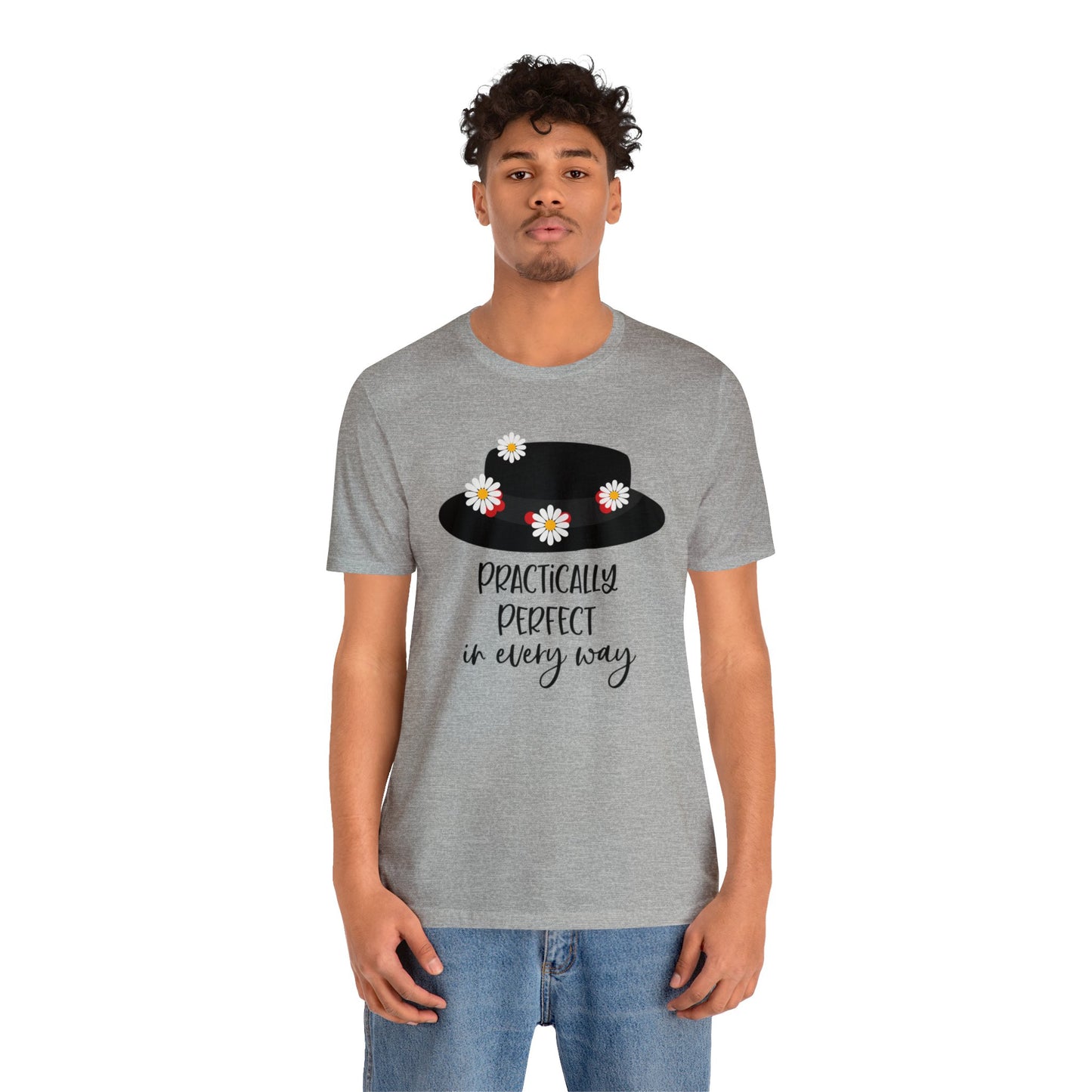 Practically Perfect Unisex Graphic Tee