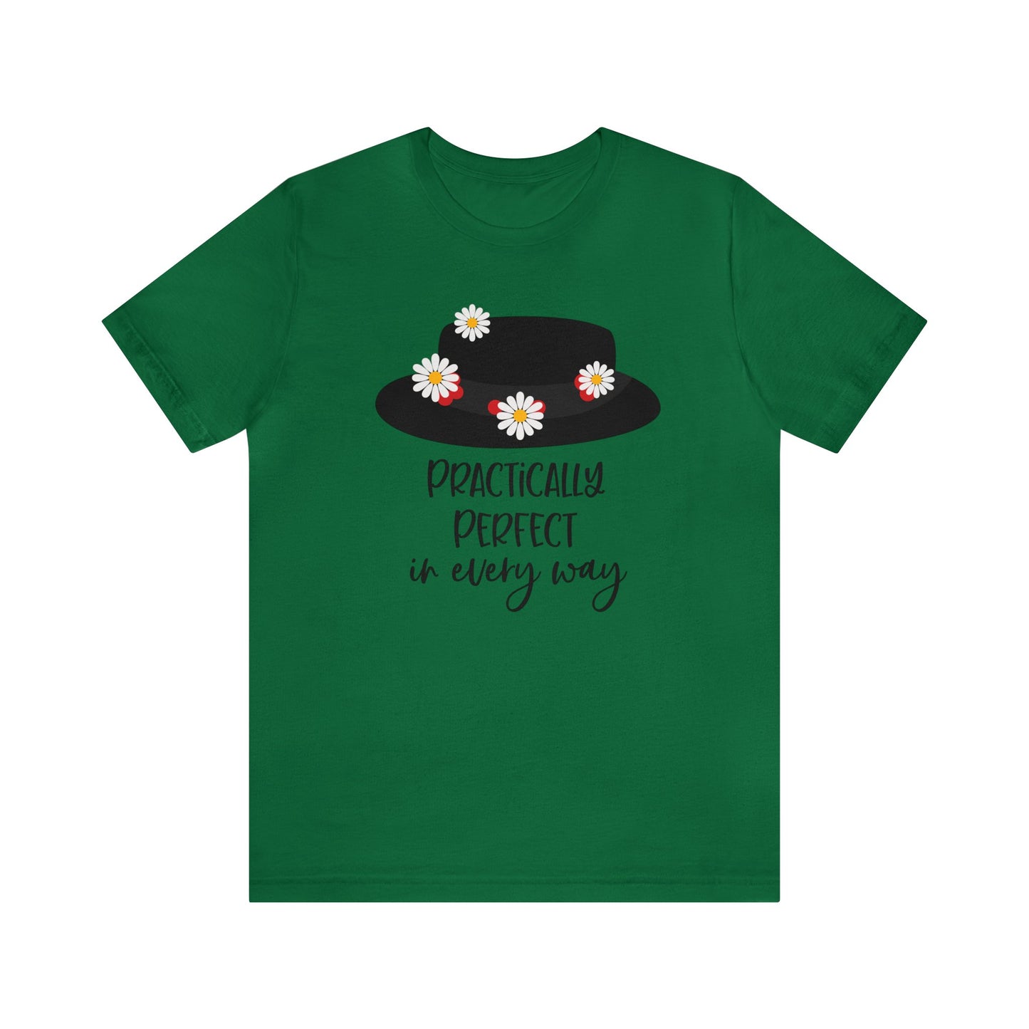 Practically Perfect Unisex Graphic Tee