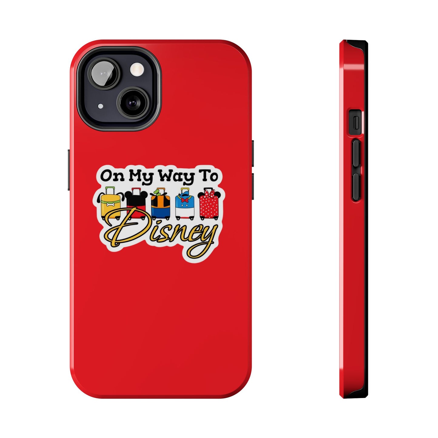 On My Way To Disney Tough Cell Phone Cases