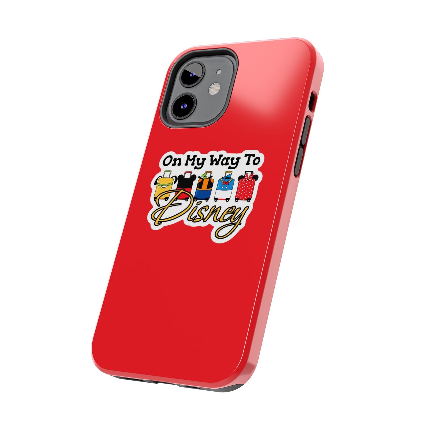 On My Way To Disney Tough Cell Phone Cases