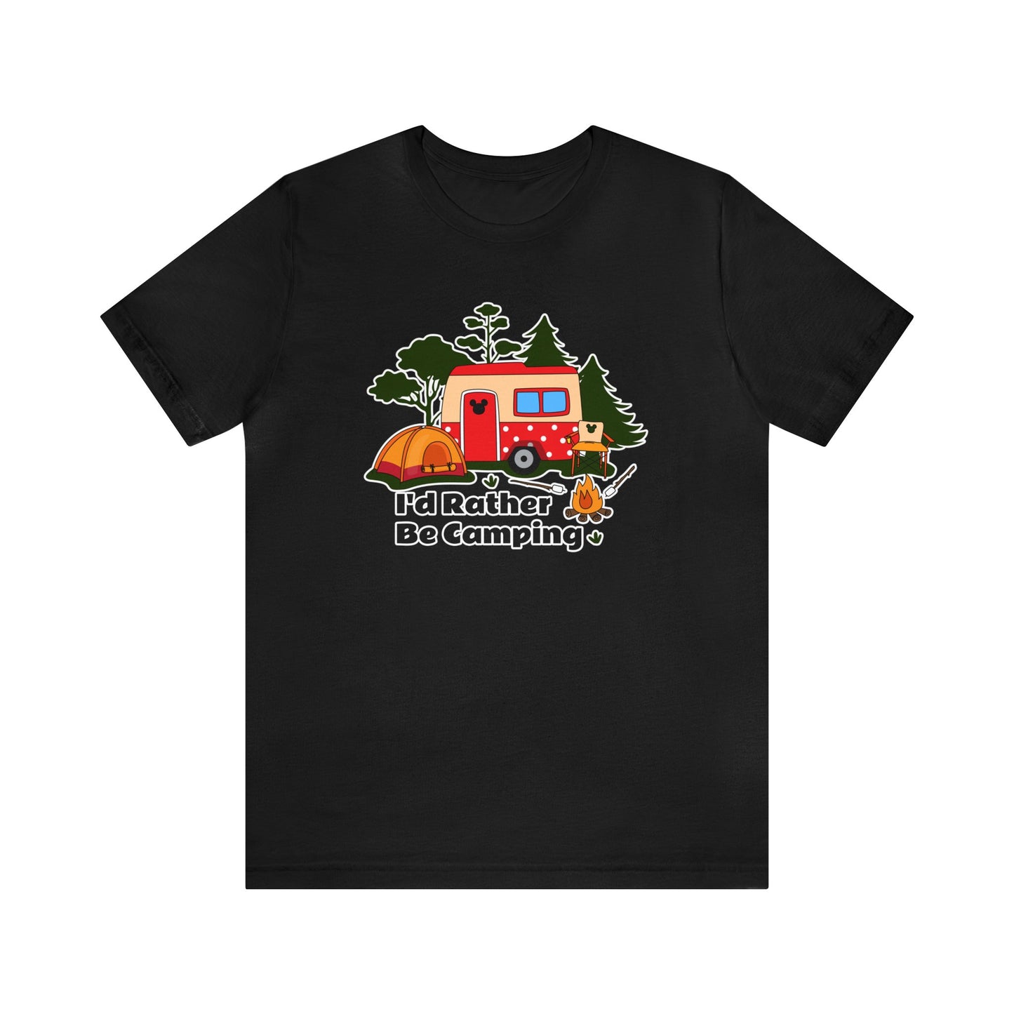 I'd Rather Be Camping Unisex Graphic Tee