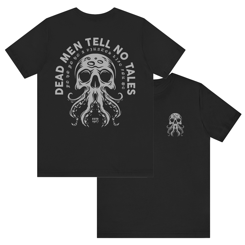 Dead Men Tell No Tales Unisex Graphic Tee